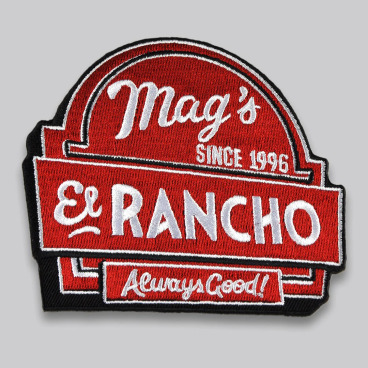 Embroidered patch with text 'Mag's El Rancho' and details 'Since 1996' and 'Always Good!' in white and red.
